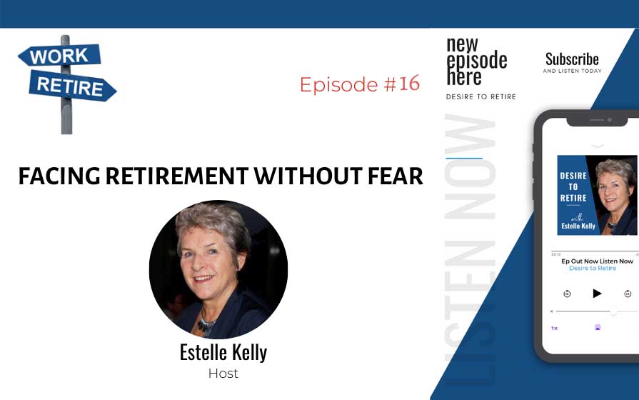 Facing retirement without fear