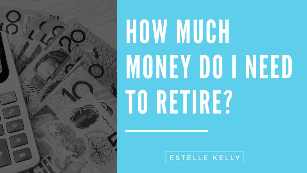 How much money do I need to retire